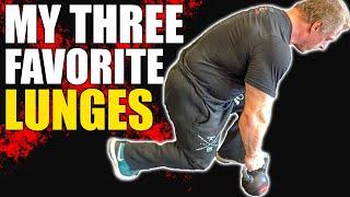 My "3" Favorite Types of Lunges