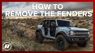 You can REMOVE the Ford Bronco’s fenders!