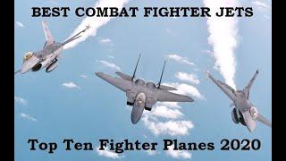 Top 10 Fighter Planes in the World 2020