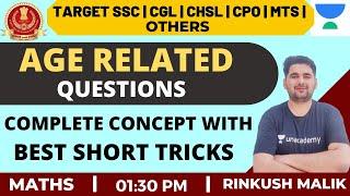 Age Related Questions Concept and Best Short Tricks | Maths | Target SSC Exams | Rinkush Malik