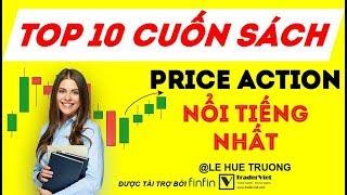 Top 10 Cuốn Sách Về Price Action Nổi Tiếng Nhất