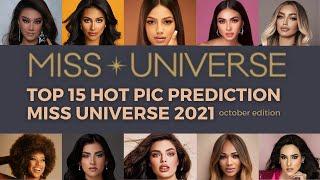 Miss Universe 2021 Top 15 Prediction (October Edition)
