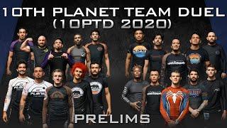 10th Planet Team Duel (10pTD 2020) Prelims