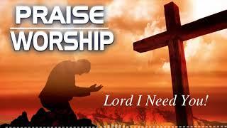 Encouraging Praise and Worship Songs For Prayers 