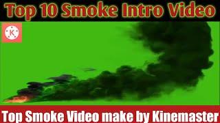 Top 10 Smoke Intro Green Screen video || Technical System