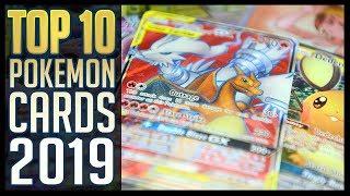 Top 10 Pokemon Cards 2019