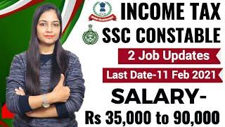 Income Tax Department Recruitment 2021 | SSC Vacancy 2021 |Top 2 Govt Job Vacancy|Govt Jobs Jan 2021