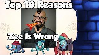 Top 10 - Zee is Wrong