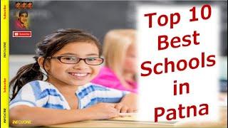 Top 10 Best School in Patna #bestschoolinpatna  | iNFOzONE |