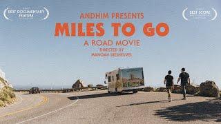 ANDHIM presents MILES TO GO (a road movie)