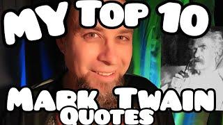 Mark Twain top 10 quotes part 3