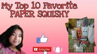 My Top 10 Favorite Paper Squishy 