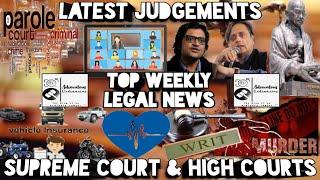 #28. Top Legal News| Latest Judgements| Supreme court & High Courts| 2nd week of Sept. 2020