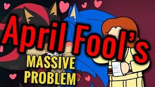 The Problem With Sonadow (APRIL FOOL'S 2020)