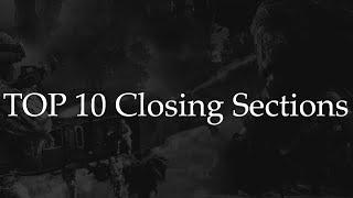 My TOP 10 favorite closing sections