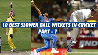 10 Best Slower Ball Wickets in Cricket - Part - 1  | Simbly Chumma