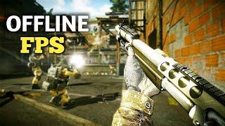 Top 10 OFFLINE FPS Games that you may not know !! Ultra level graphics