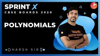 Polynomials Class 10 Sprint X 2020 | CBSE Maths Chapter 2 | Board Exam 2020 | NCERT Vedantu