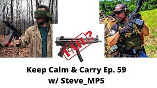 HK Fails With SP-5? A Discussion -- KC&C Ep. 59 w/ Steve_MP5