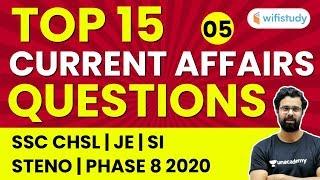 SSC Current Affairs 2020 Questions | Top 15 Current Affairs Questions for SSC 2020 | Bhunesh Sir