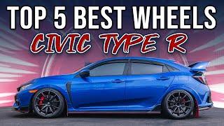 Top 5 Best Wheels for the Honda Civic FK8 Type R!