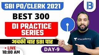 10:00 AM - SBI PO/Clerk 2021 | #Mathsbyarunsir | Best 300 DI Practice Series (Day-9)