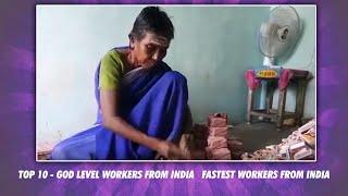 Top 10 - God Level workers from India Fastest Workers from India | Simbly Curious