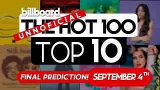 Final Predictions! Billboard Hot 100 Top 10 (September 4th, 2021)