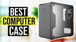 BEST PC CASE 2020 - Top 10
