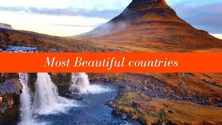 Most Beautiful Countries|Top 10 Country in the world|Beautiful views of world