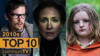 Top 10 Horror Movies of the 2010s