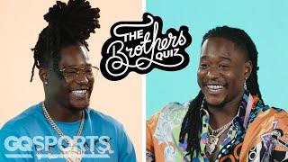 Shaquill & Shaquem Griffin Answer 25 Questions About Each Other | The Brothers Quiz | GQ Sports