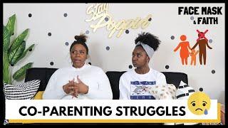 Coparenting Tips when it's a Struggle | Face Mask and Faith