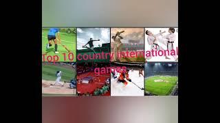 top 10 country National games