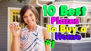 10 Best Neighborhoods and Towns to Buy a Home in America