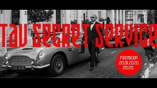 Tau - Secret Service (Official Video)