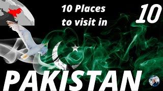 Top 10 Places to Visit in Pakistan - Part 2