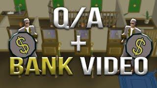 Bank + Q/A Video 2020