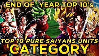 2019 END OF THE YEAR TOP 10'S! TOP 10 PURE SAIYANS UNITS IN DOKKAN! (DBZ: Dokkan Battle)