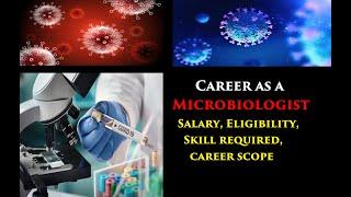 Career as a Microbiologist, Career in microbiology