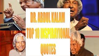 Top 10 inspirational quotes from DR A.P.J Abdul Kalam