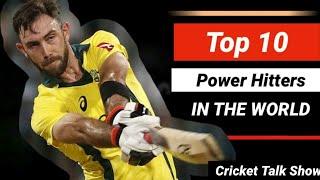 TOP 10 POWER-hitters in the WORLD | #CricketTalkShow