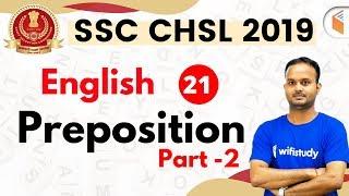 7:30 PM - SSC CHSL 2019 | English by Sanjeev Sir | Preposition (Part-2)