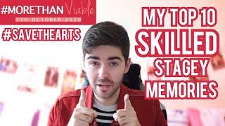 My Top 10 Stagey Momemts of the Last Year // #MoreThanViable #NOTLowSkilled #SaveTheArts