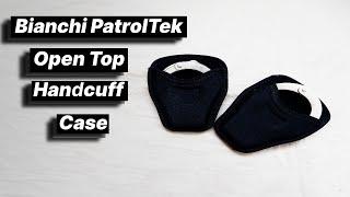 Bianchi PatrolTek Open Top Handcuff Case Unboxing