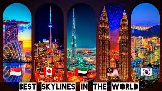 Top 10 Best Skylines In The World By Country Ranking 2021