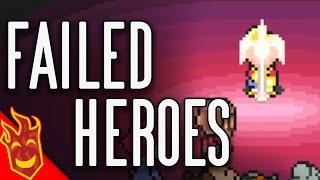 Top Ten Failed Heroes