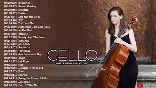 Top 40 Cello Cover Popular Songs 2020 - Best Instrumental Cello Covers All Time