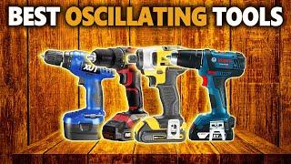 Top 10 Best Oscillating Tools to Tackle Any Project