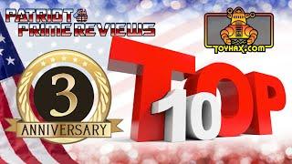 Patriot Prime Reviews 3 Year Anniversary Special: Top 10 List and Giveaways